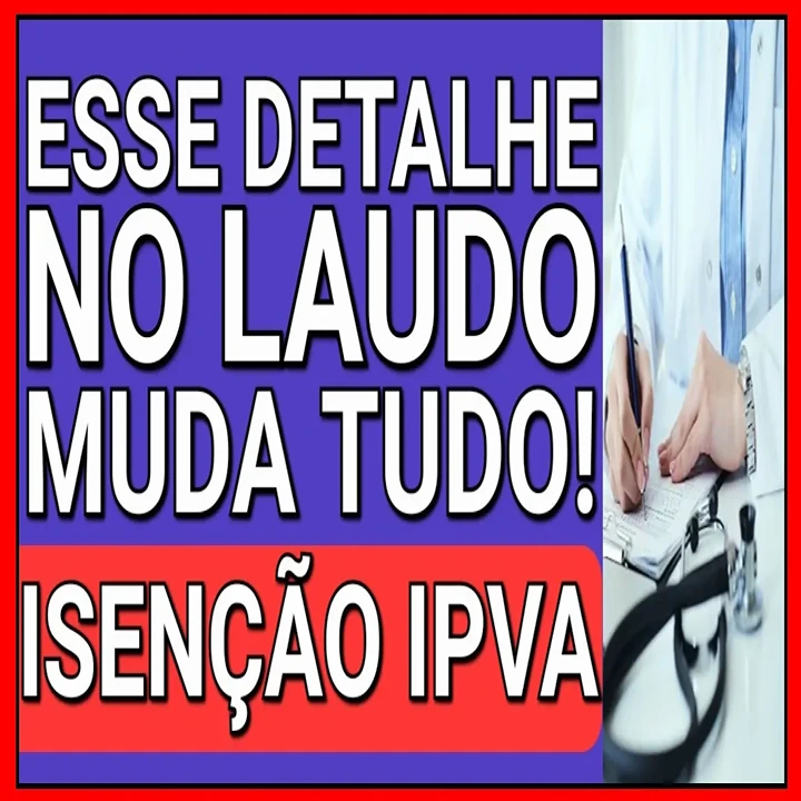 ISENÇÃO DO IPVA PCD
